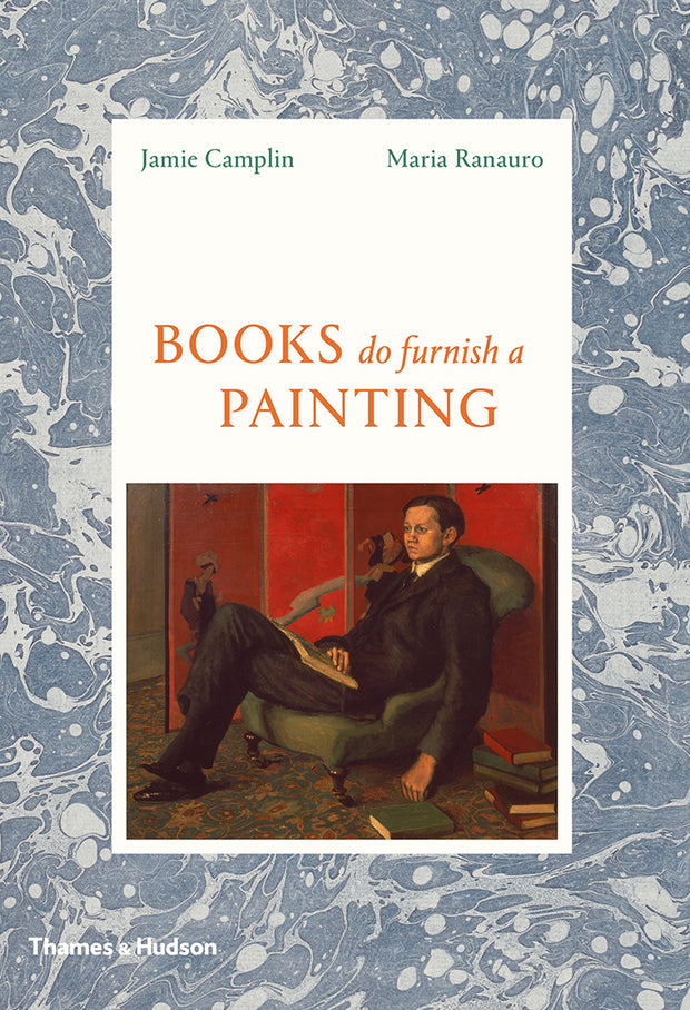 Books Do Furnish a Painting by Jamie Camplin & Maria Ranauro