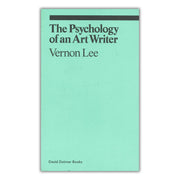 Psychology of an Art Writer by Vernon Lee