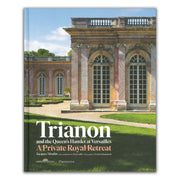 Trianon and the Queens Hamlet