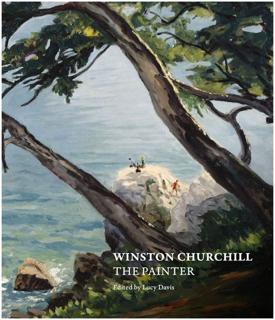 Winston Churchill: The Painter Exhibition Catalogue – The Wallace ...