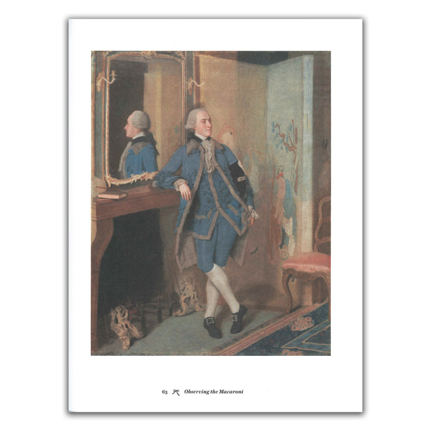 Pretty Gentlemen: Macaroni and the Eighteenth-Century Fashion World