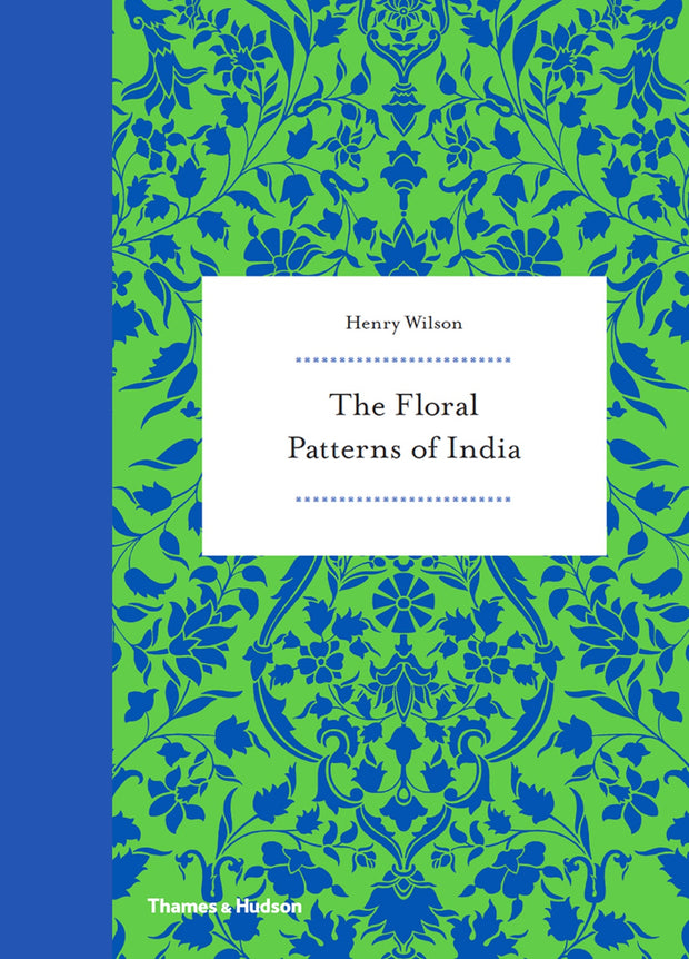Floral Patterns of India by Henry Wilson