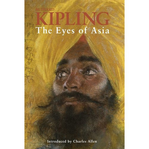 The Eyes of Asia by Rudyard Kipling