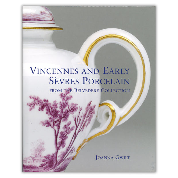 Vincennes and Early Sevres Porcelain from the Belvedere Collection
