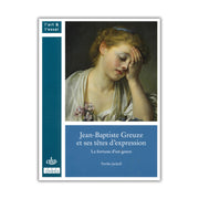Jean-Baptiste Greuze et ses tetes d'expression
